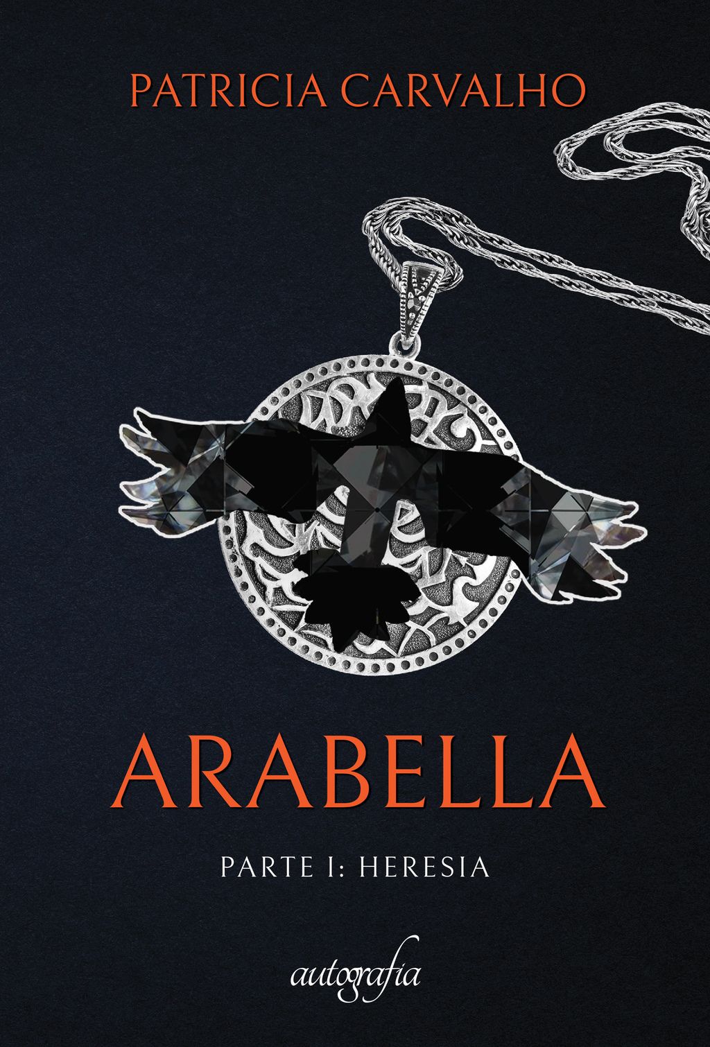 Arabella: parte 1: Heresia
