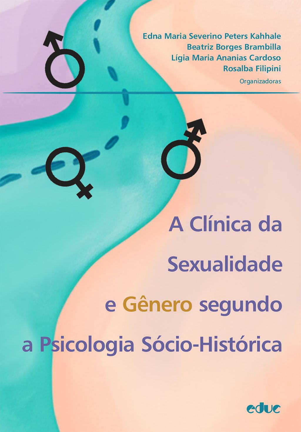 A clínica da sexualidade e gênero segundo a Psicologia Sócio-Histórica