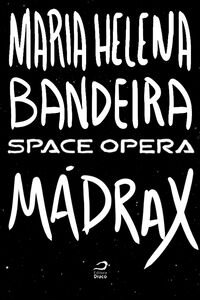 Space Opera - Mádrax