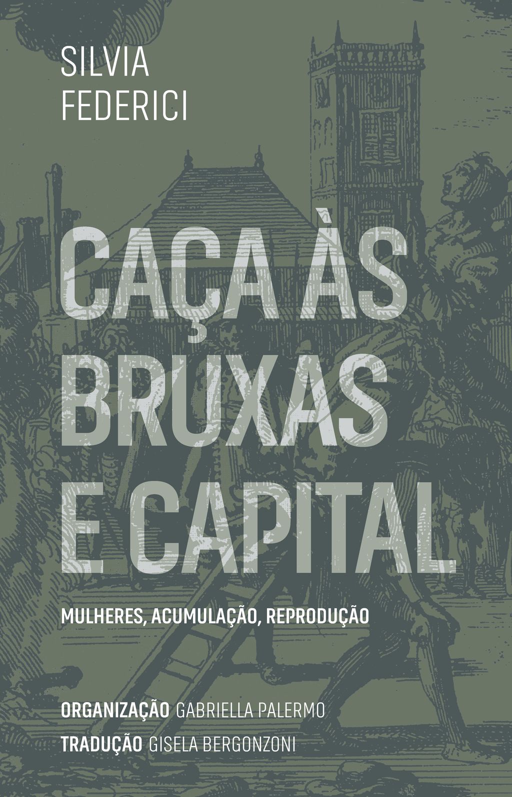 Caça às bruxas e capital