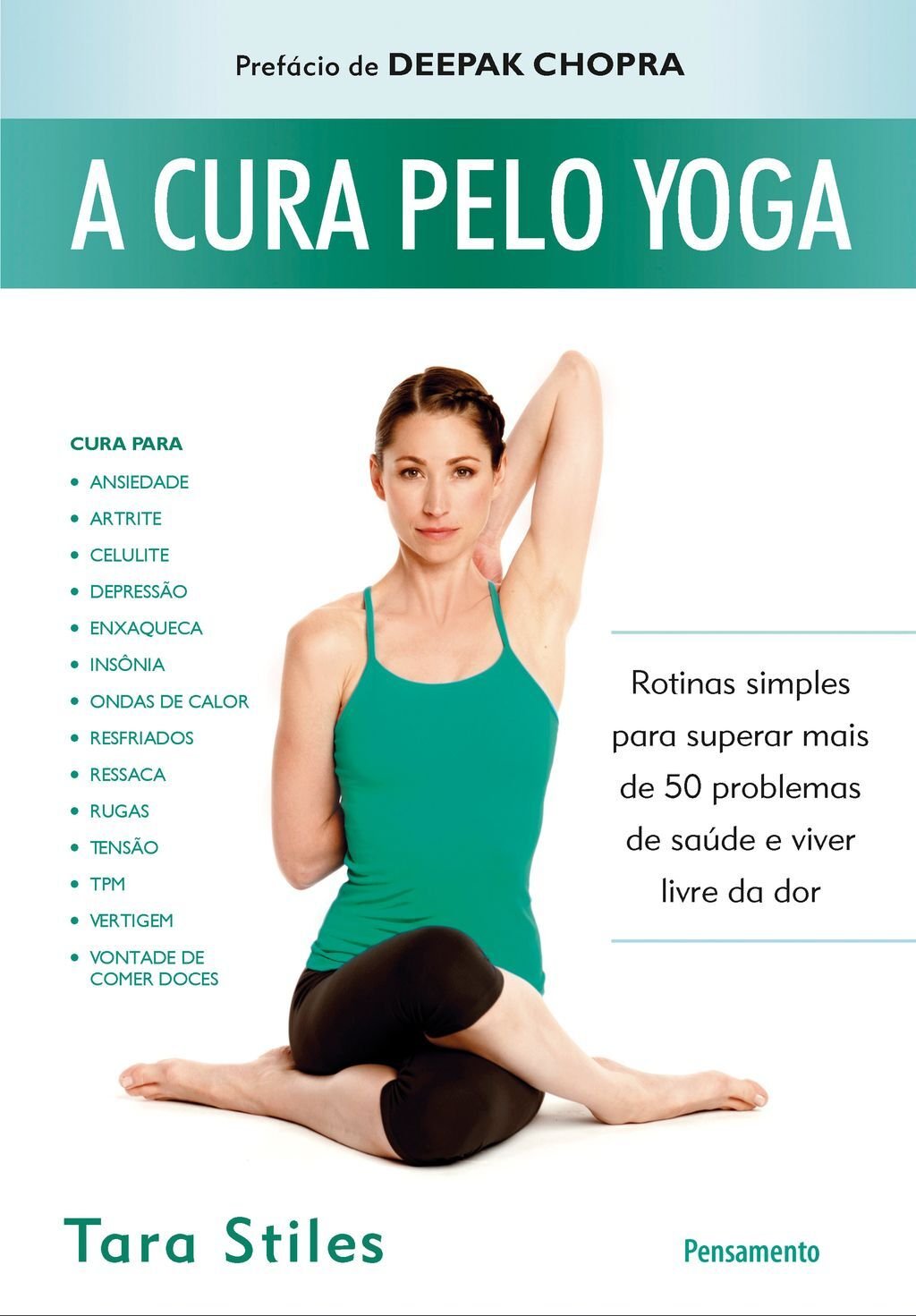 A Cura Pelo Yoga