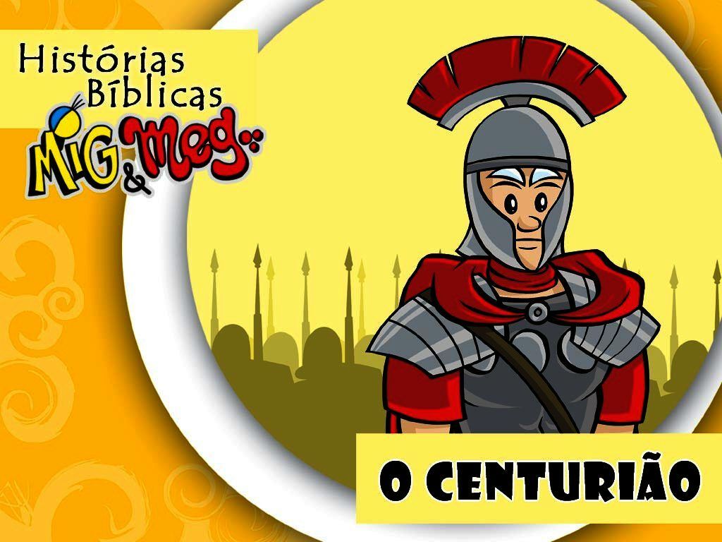 O Centurião