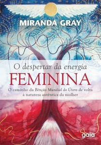 O despertar da energia feminina