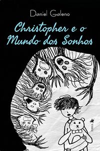 Christopher e o Mundo dos Sonhos