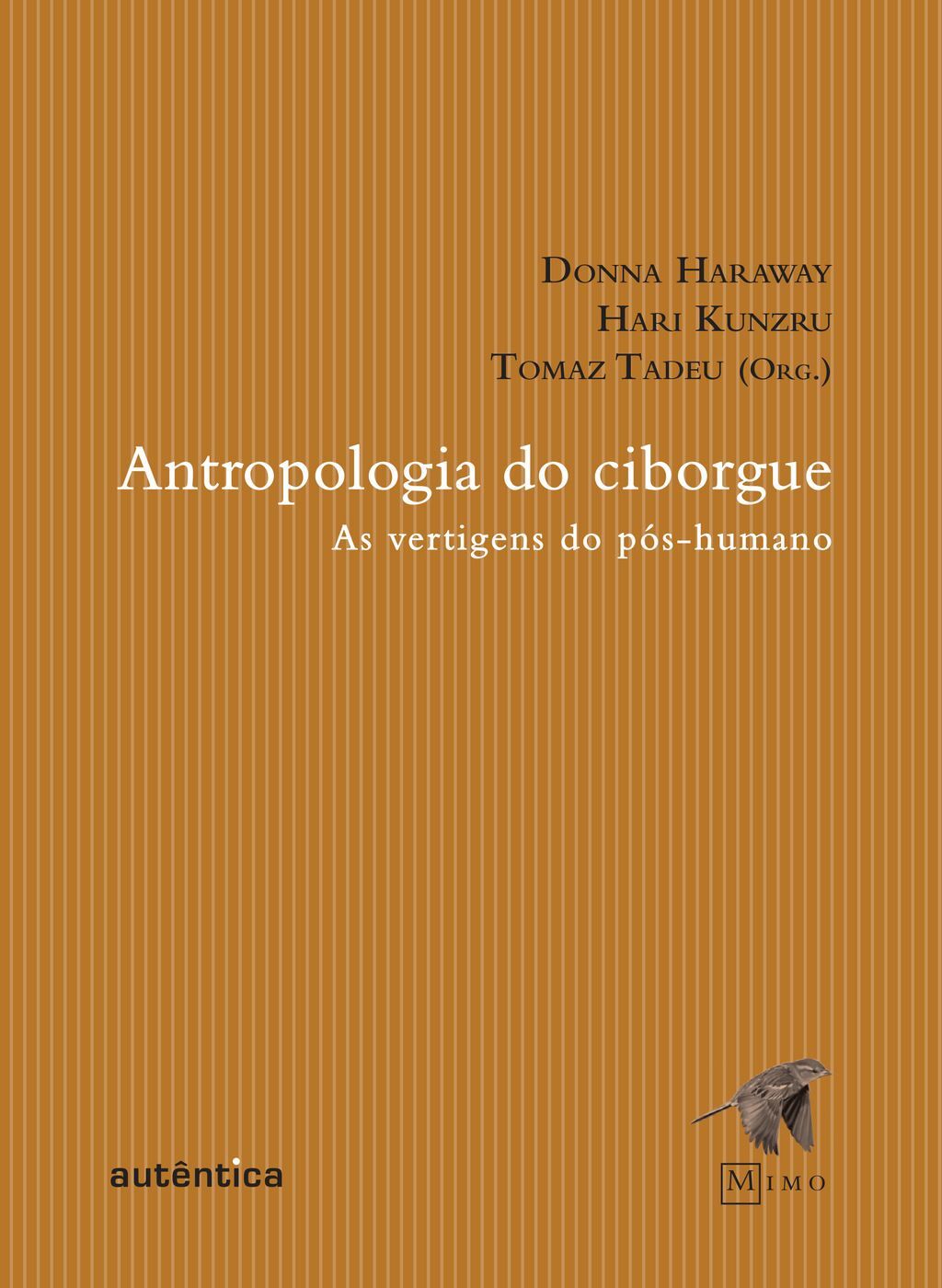 Antropologia do Ciborgue