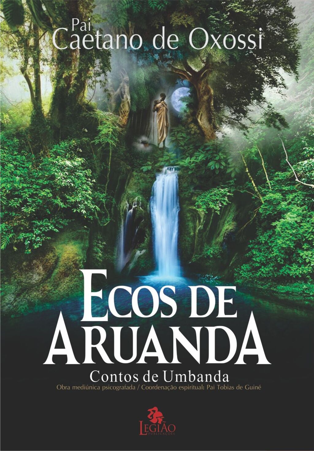 Ecos de aruanda - contos de umbanda