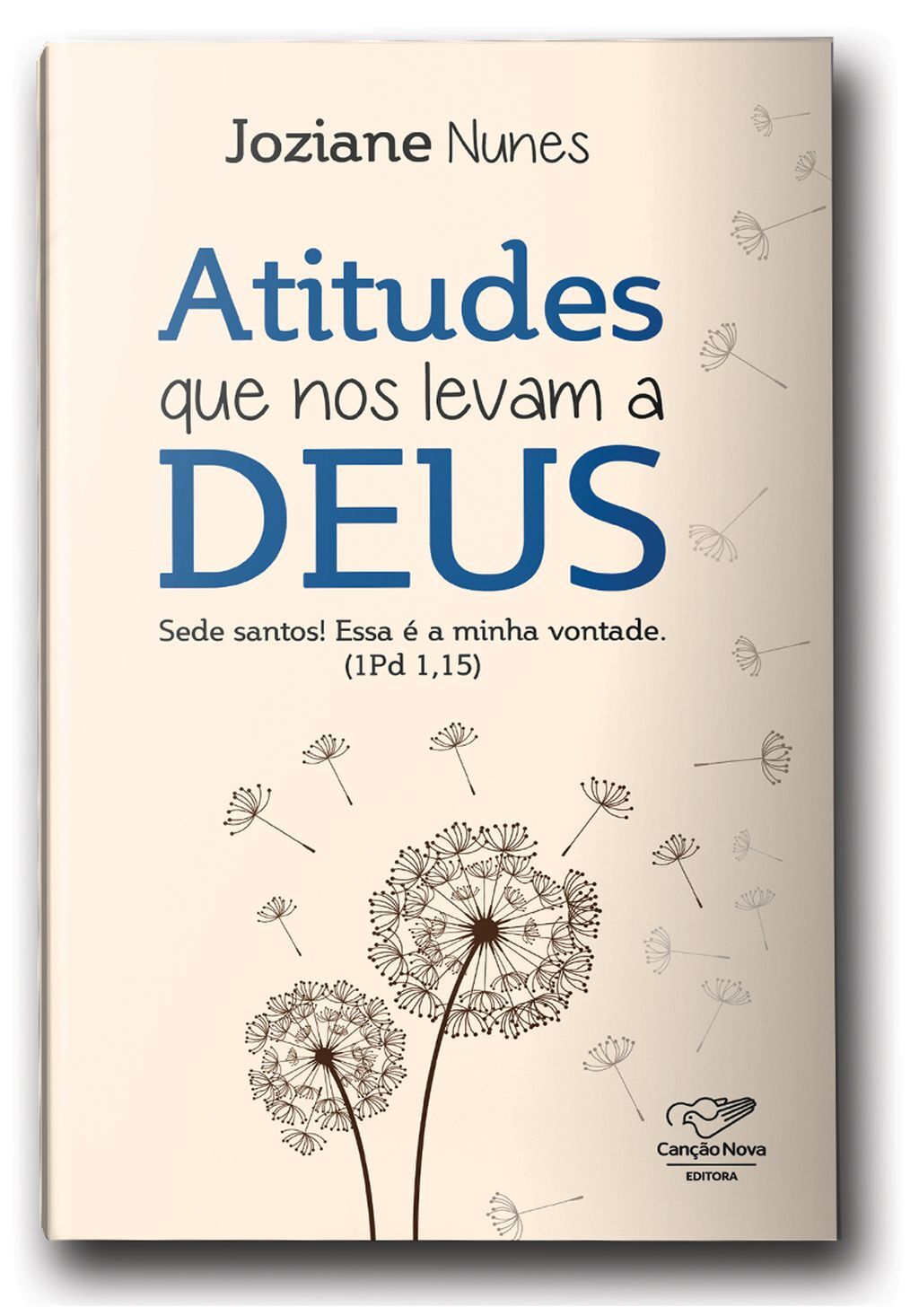 Atitudes que nos levam a Deus.