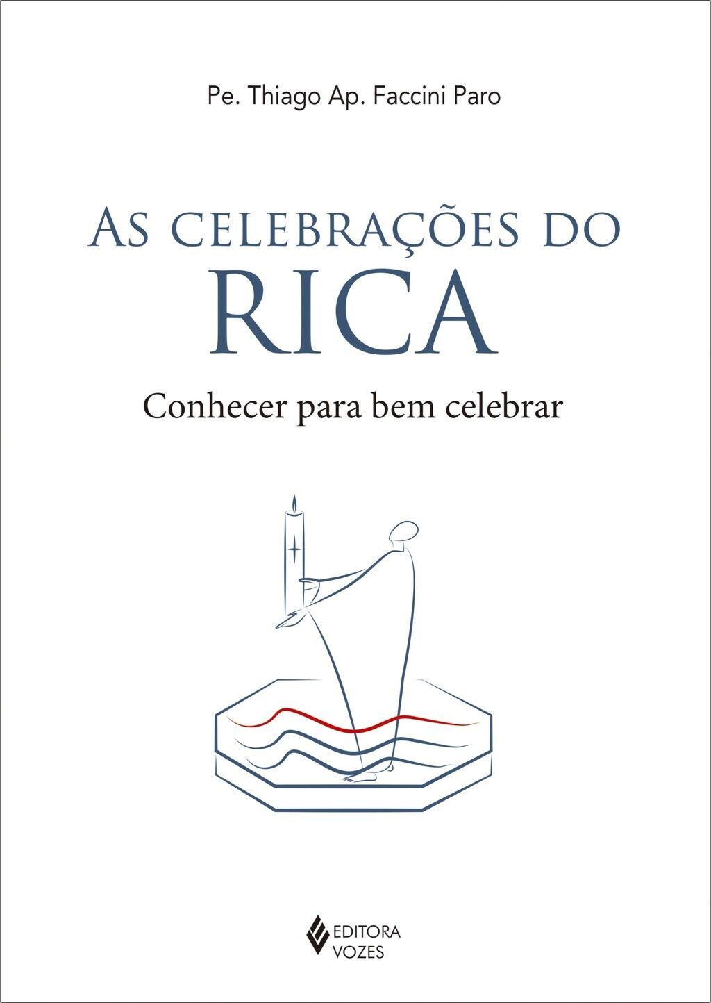 As celebrações do RICA