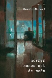 Morrer nunca sai de moda