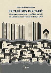 Excluídos do café