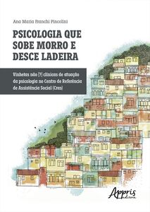 O Educador e a Assessoria EP/PI: Uma Intervenção Psicanalítica com Crianças  Pequenas com Sinais de Autismo - Editora Appris