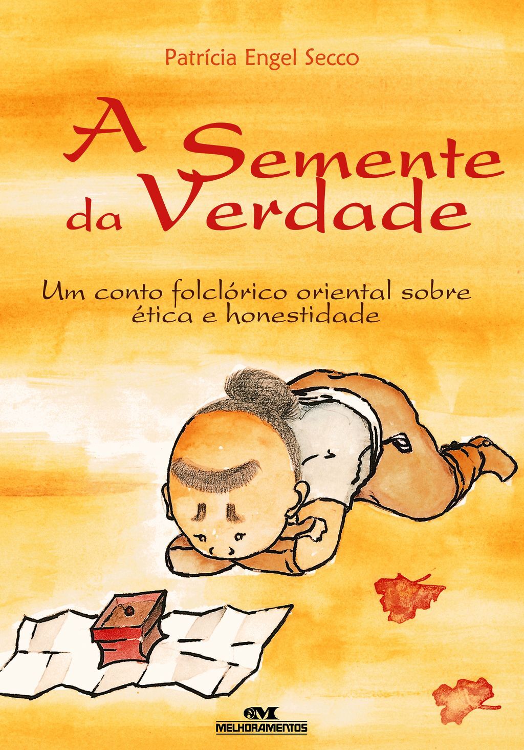 A Semente Da Verdade – Um Conto Folclórico Oriental Sobre Ética E Honestidade