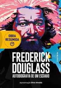 Frederick Douglass (resumo)