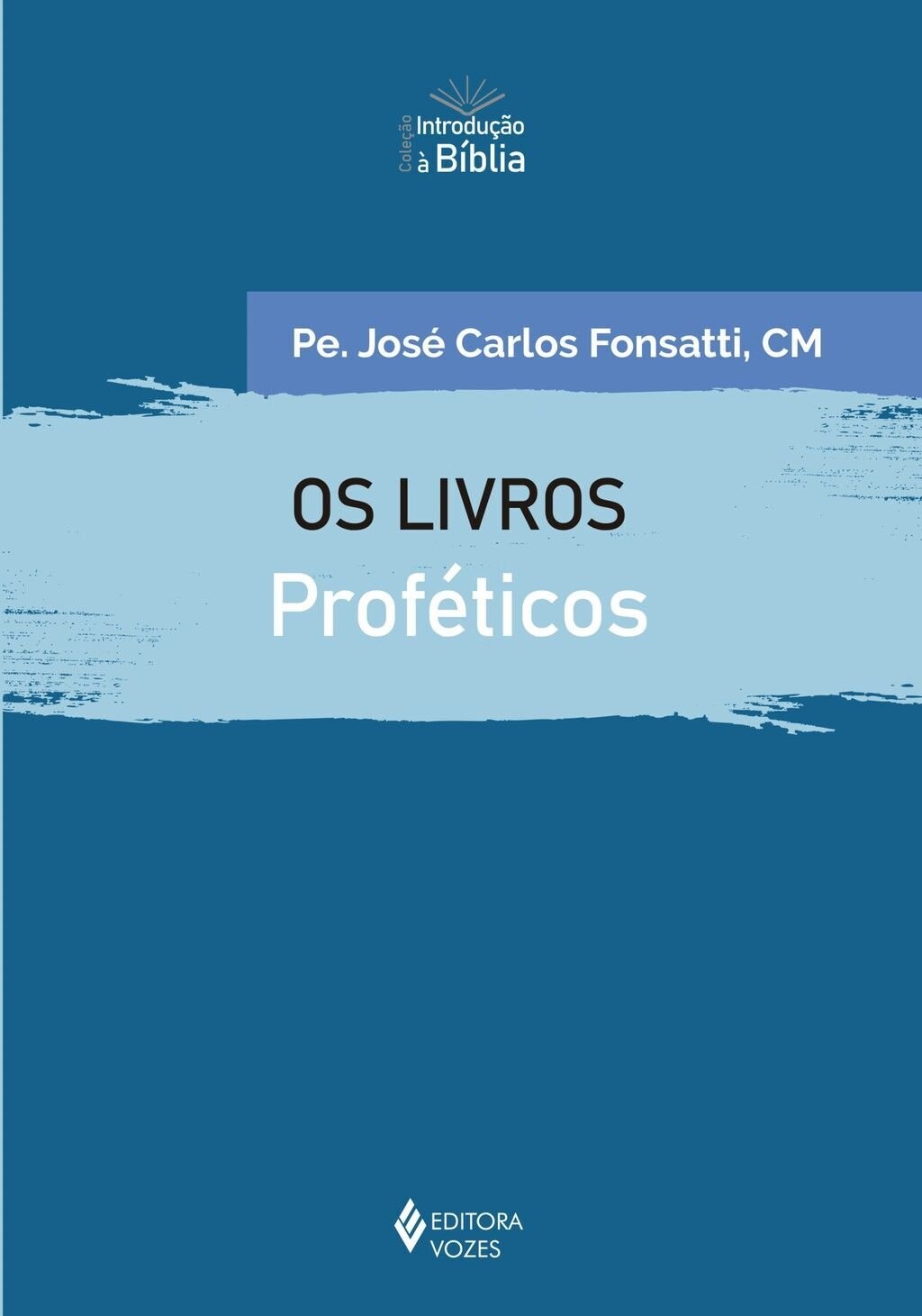 Os livros proféticos