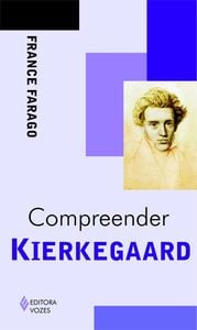 Compreender Kierkegaard