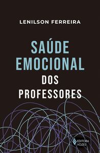 Saúde emocional dos professores