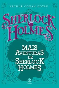 Mais aventuras de Sherlock Holmes