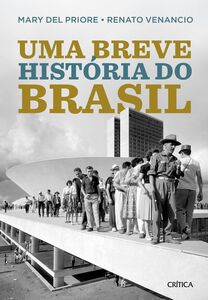 Uma Breve História do Brasil