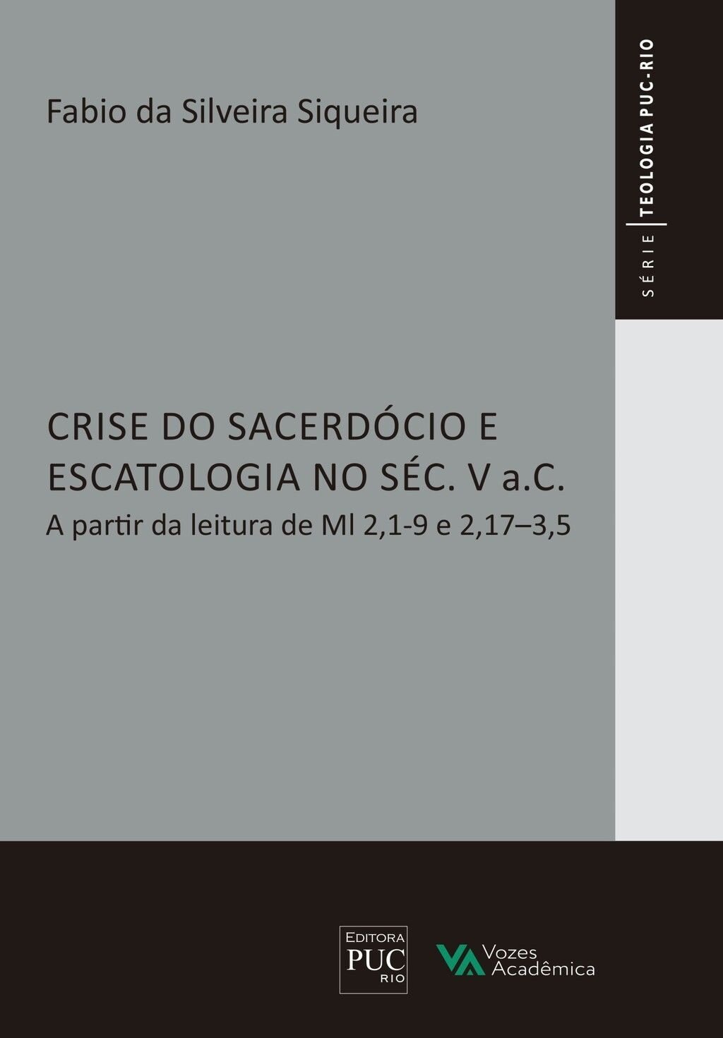 Crise do sacerdócio e escatologia no séc. V a.C.