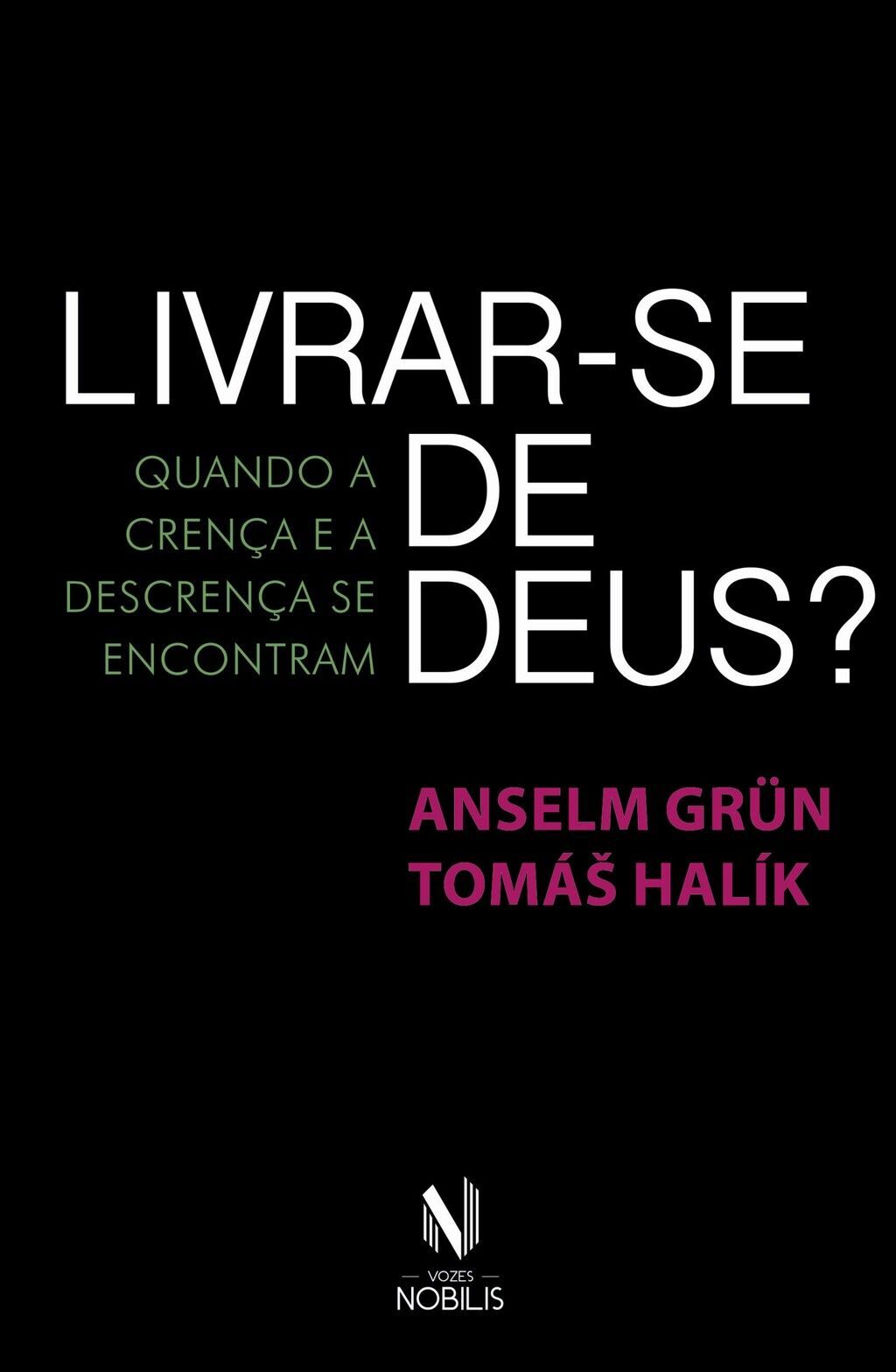 Livrar-se de Deus?