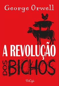 A revolução dos bichos