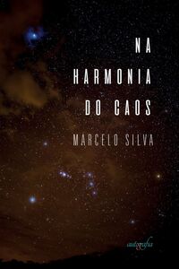 Na Harmonia do Caos