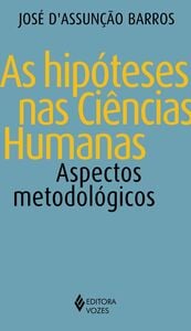 As hipóteses nas ciências humanas