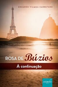 Rosa de Búzios: a continuação