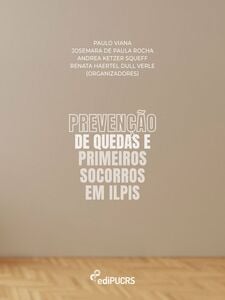 Prevenção de quedas e primeiros socorros em ILPIS