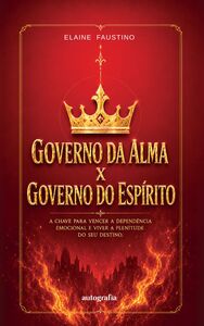 Governo da alma x governo do espírito
