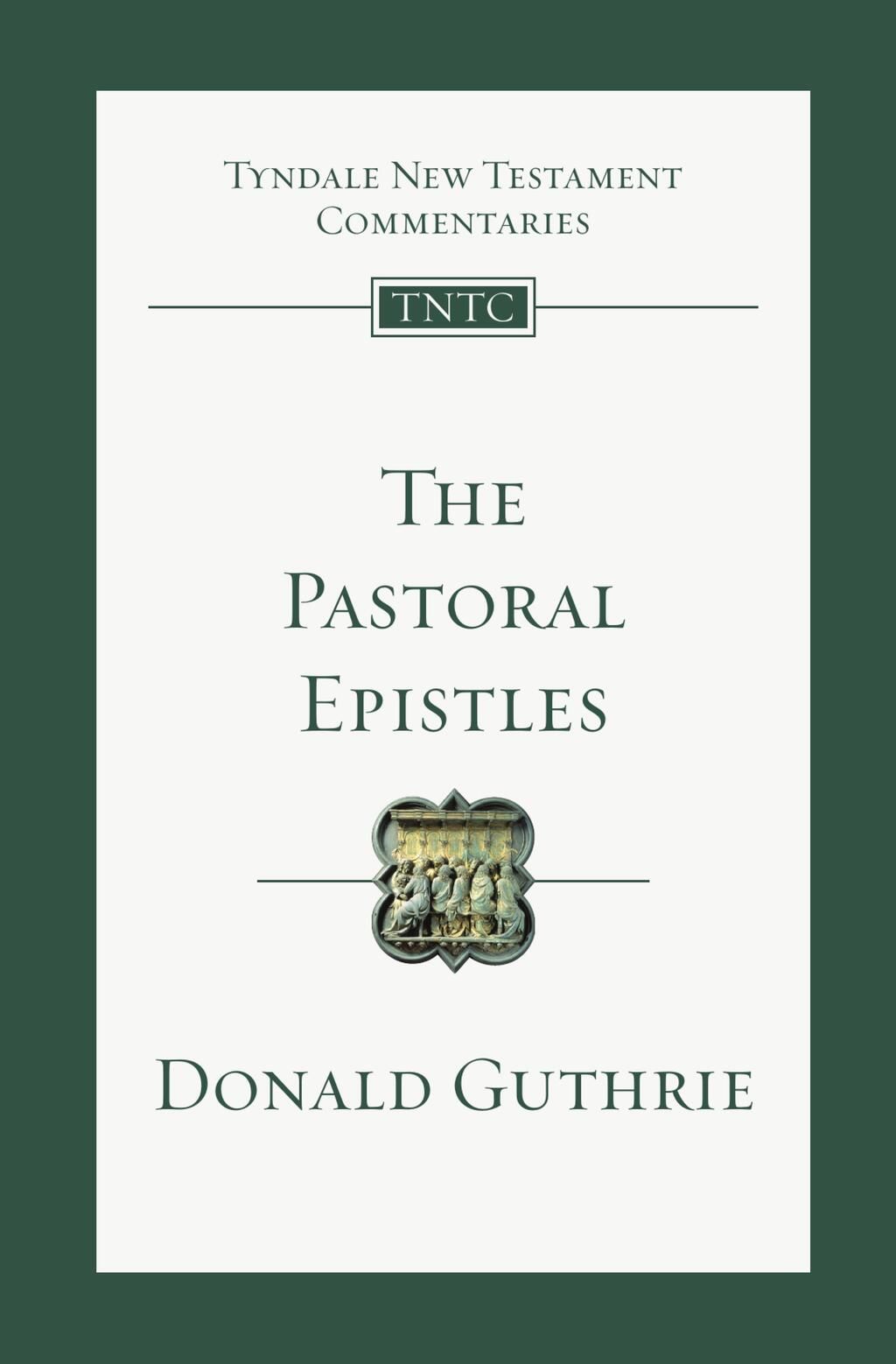 The Pastoral Epistles