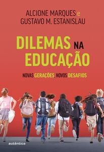 Dilemas na educação