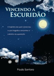 Vencendo a escuridão