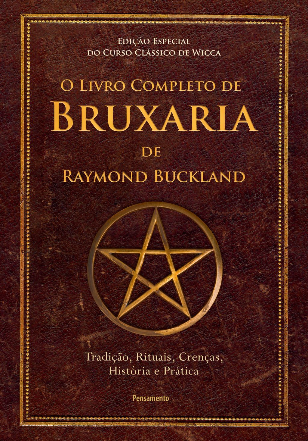 O Livro Completo de Bruxaria de Raymon Buckland