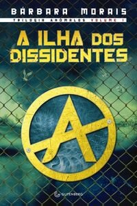 A ilha dos Dissidentes