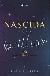 Nascida para Brilhar