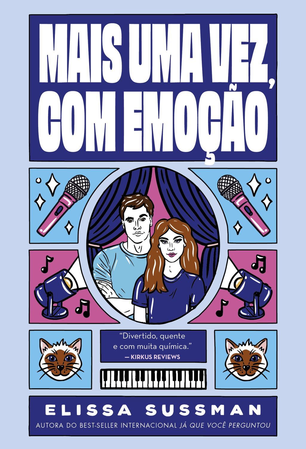 Mais uma vez, com emoção