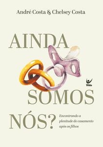 Ainda somos nós?