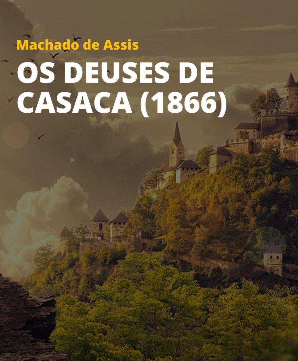 Os deuses de casaca (1866)