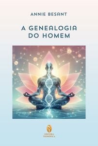 A Genealogia do Homem