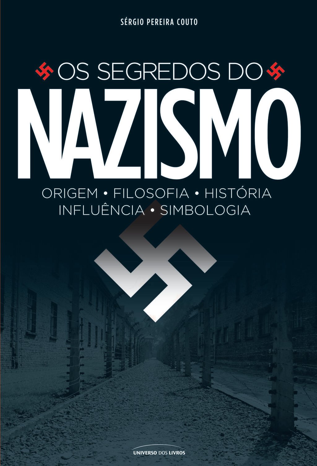 Os Segredos do Nazismo