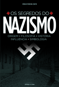 Os Segredos do Nazismo