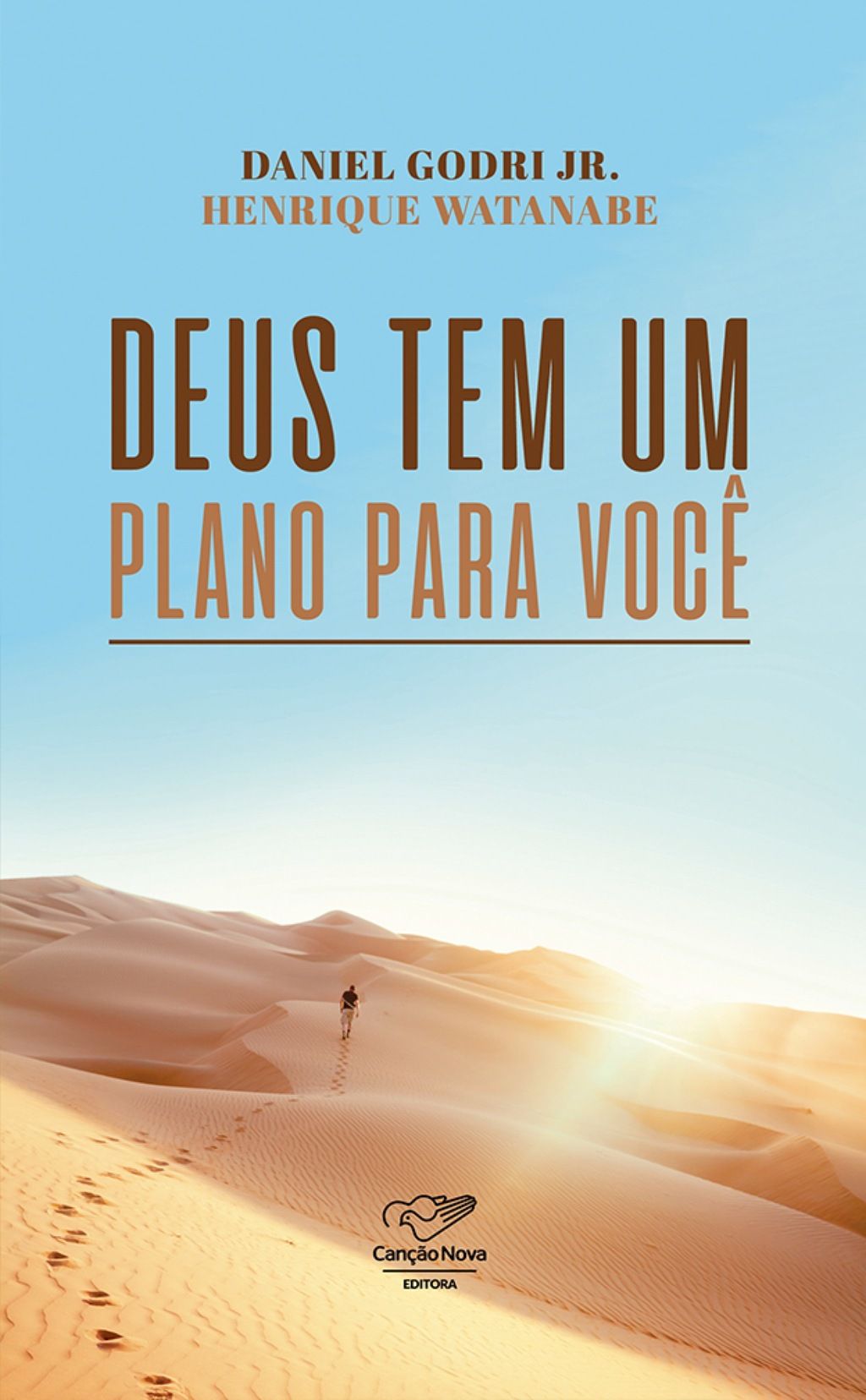 Deus tem um plano para você