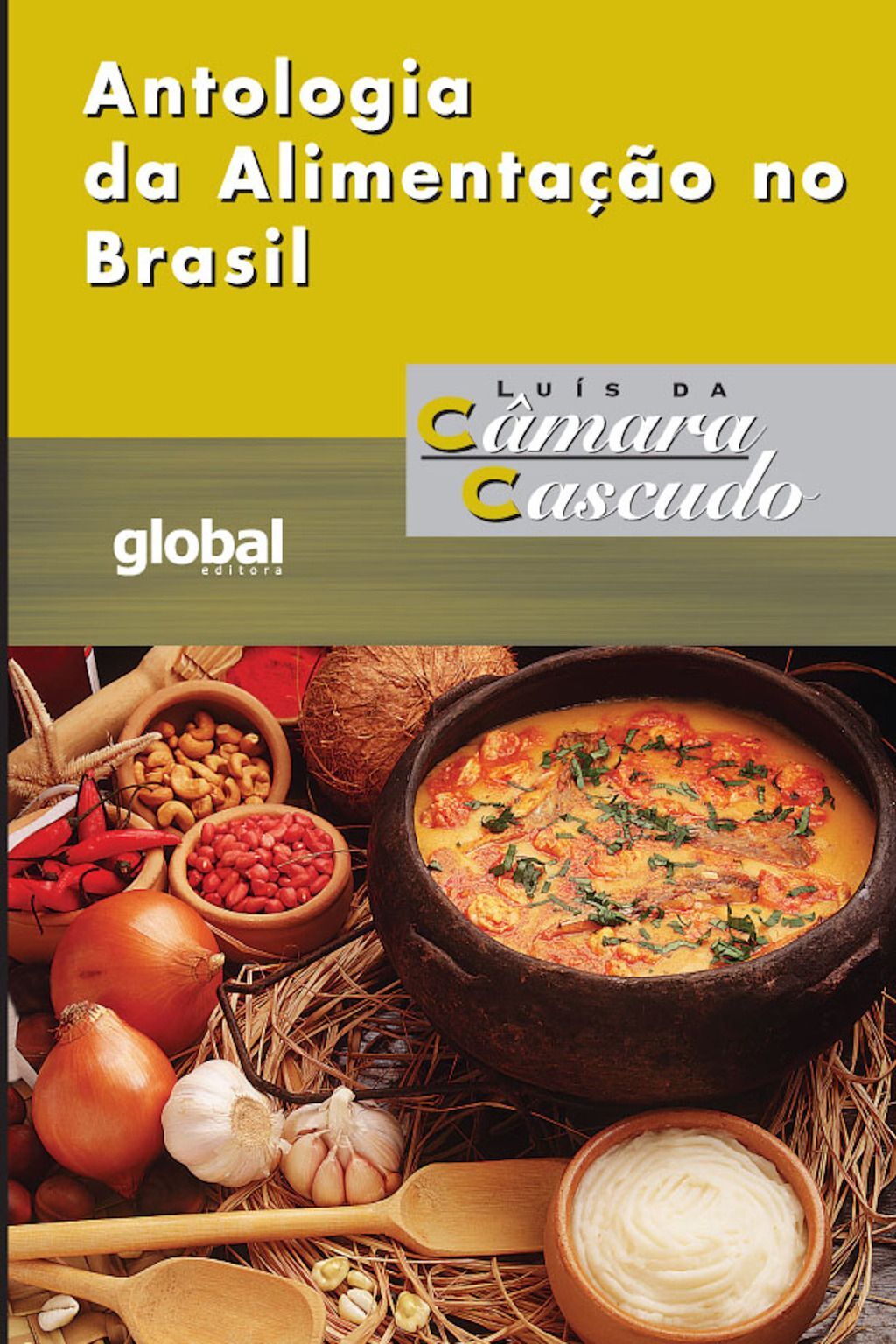 Antologia da Alimentação no Brasil