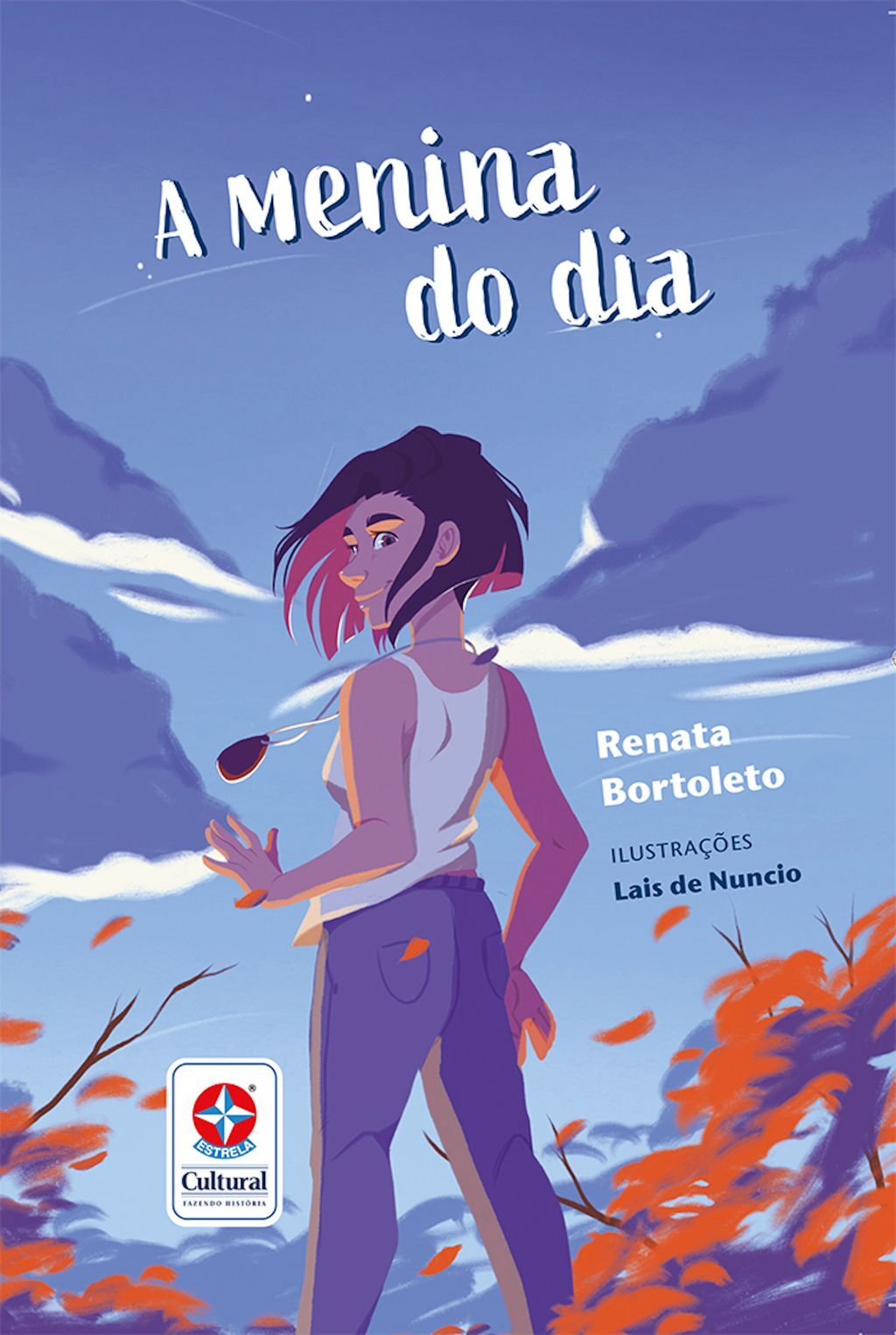 A menina do dia - Identidade, Crescimento e Amizade - Uma novela infantojuvenil