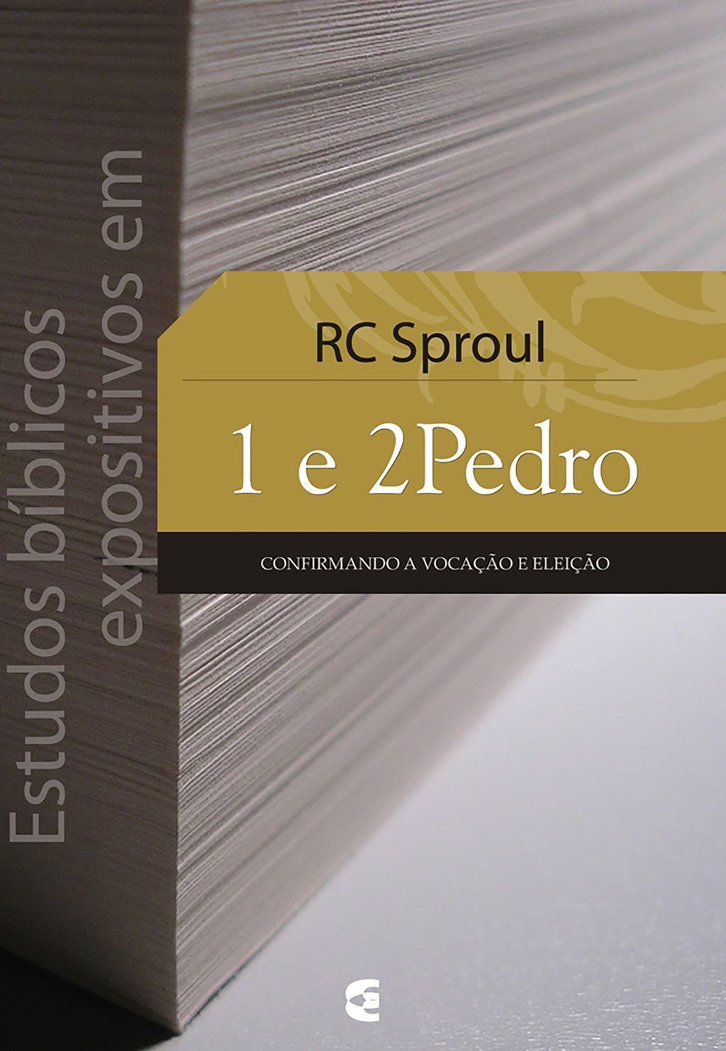 Estudos bíblicos expositivos em 1 e 2Pedro