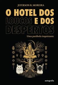 O hotel dos Loucos e dos Despertos