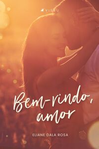 Bem-vindo, amor