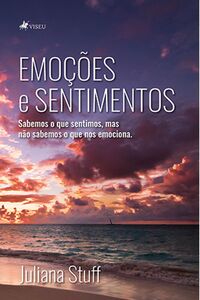 Emoções e sentimentos
