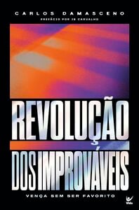 Revolução dos improváveis